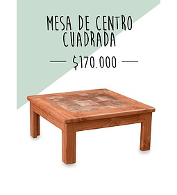MESA DE CENTRO CUADRADA