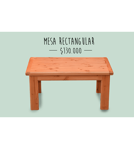 MESA DE CENTRO RECTANGULAR