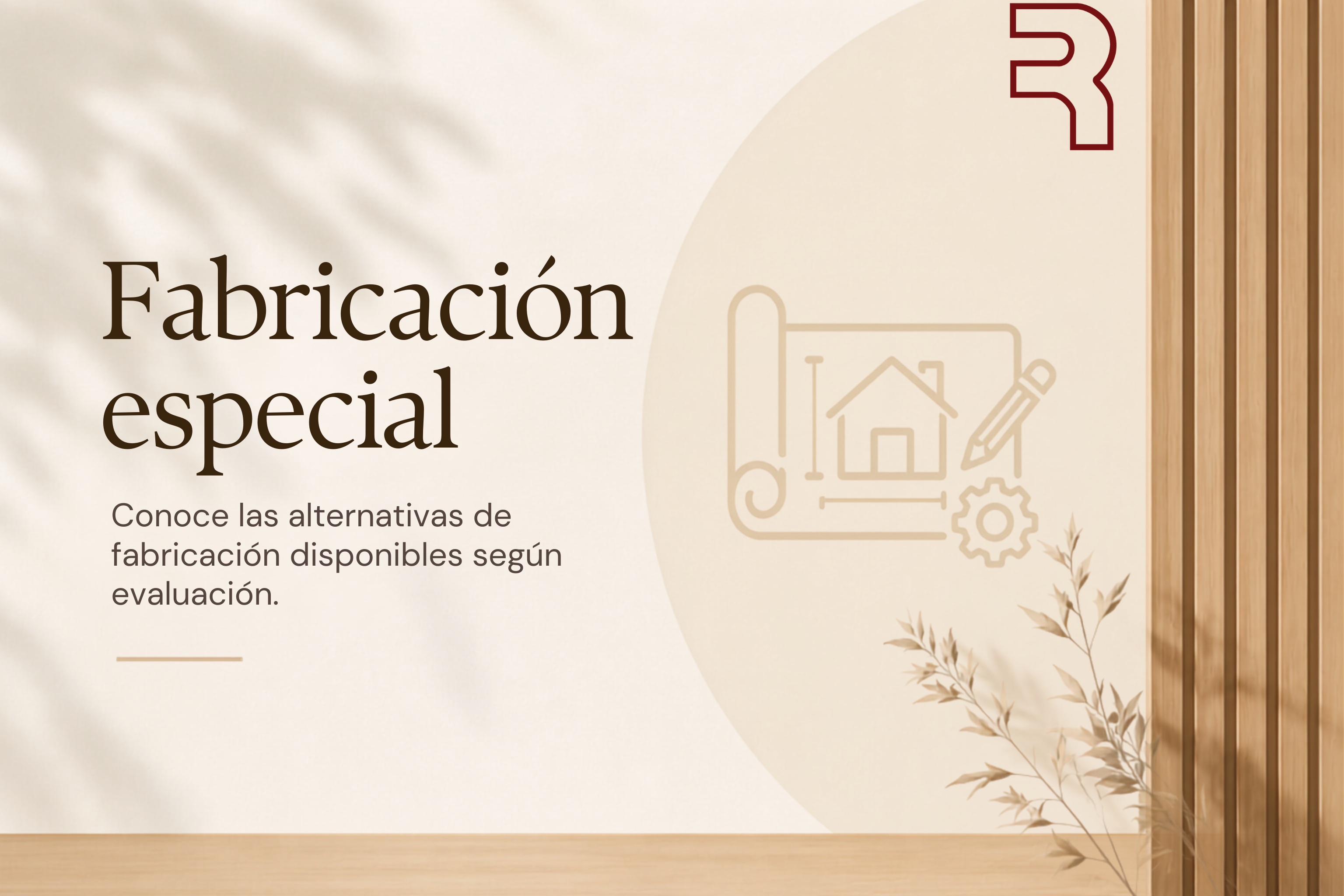 Fabricación especial