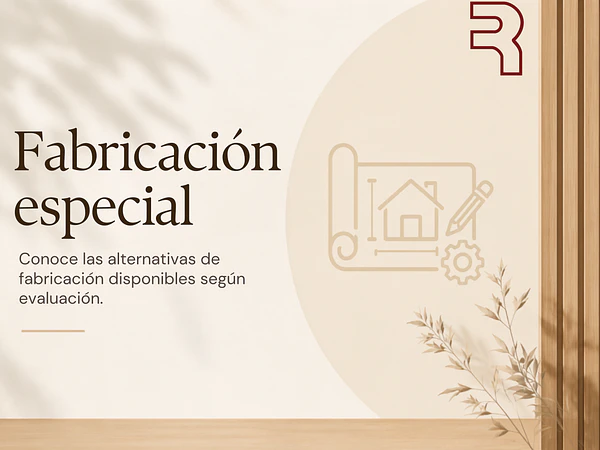 Fabricación especial