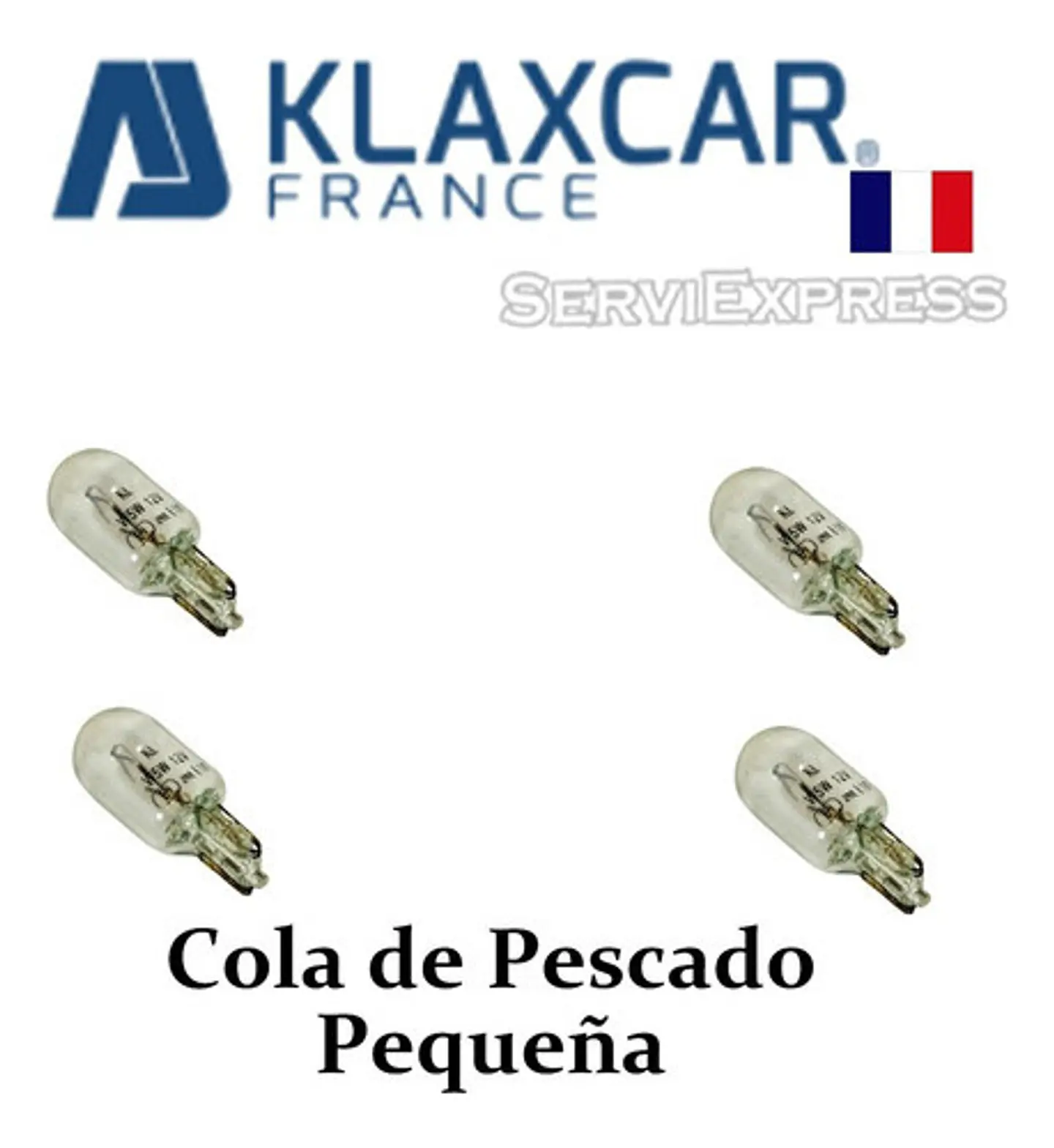 4 Ampolletas Klaxcar Cola De Pescado Pequeñas Francesas  1