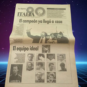 Italia 90 Suplemento Diario La epoca EL DÍA DESPUES