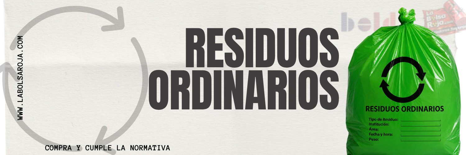 BOLSAS VERDES ROTULADAS - RESID ORDINARIOS 🟢