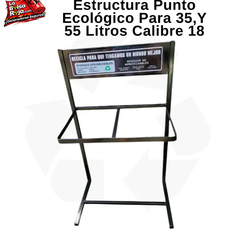 Estructura Punto Ecológico Para 35,Y 55 Litros Calibre 18 1