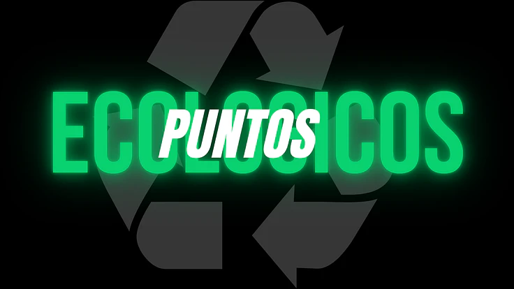 Puntos Ecologicos (Proximamente)