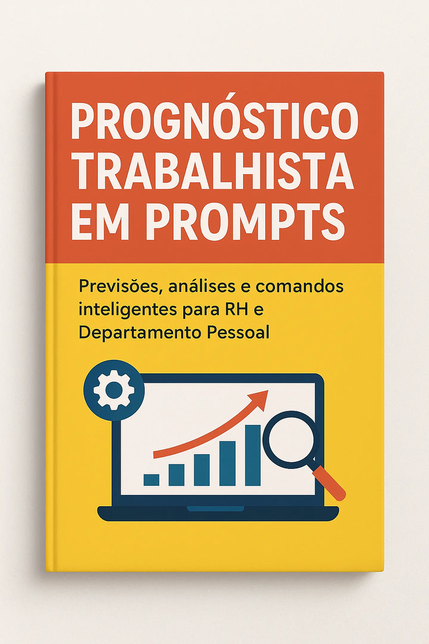 PROGNOTISCO TRABALISTA EM PROMPTS - PREV ANALISES E COMANDOS INTELIGENTES PARA RHS E DP 1