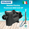 Bomba Piscina Premium BAE  0.33 HP Motor Italiano  Vulcano