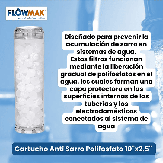 Filtro Anti Sarro Polifosfato 10*2,5 - FlowMak