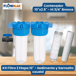 Kit Filtro 2 Etapa 10" - Sedimento y Sarro  alto caudal