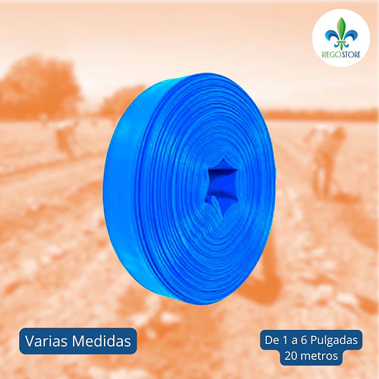 Mangueras planas Lay-Flat 4 Bar 20 Mts - Ulmax