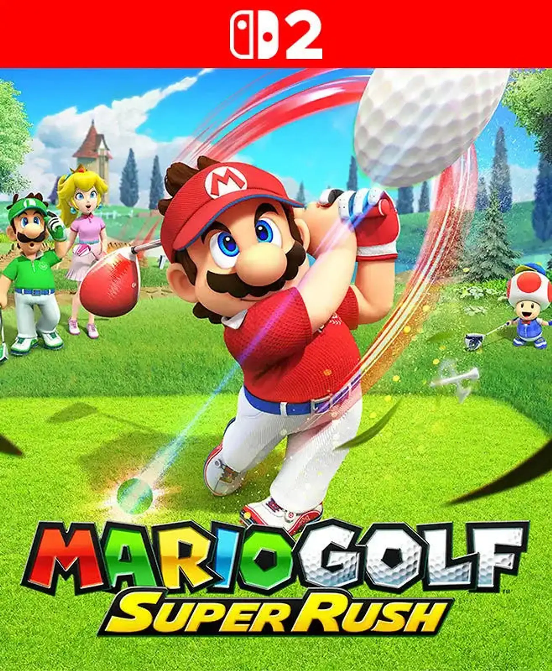 MARIOGOLF SUPER RUSH  principal nintendo 1 y 2 1
