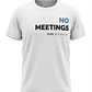 Polera - No Meetings  - Miniatura 1
