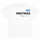 Polera - No Meetings  - Miniatura 5