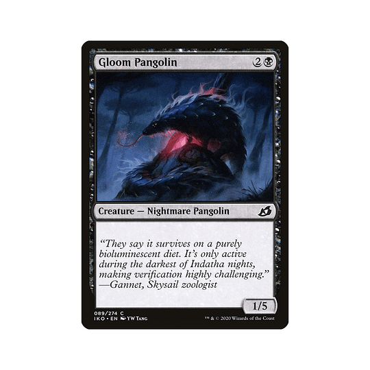 Gloom Pangolin #089