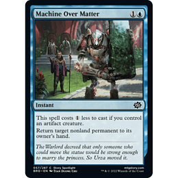 Machine Over Matter #057