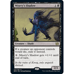 Misery's Shadow #107