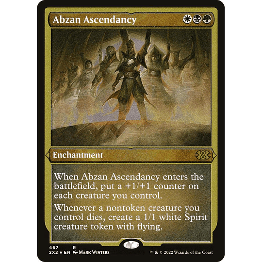 Abzan Ascendancy #467