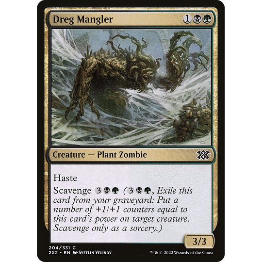 Dreg Mangler #204