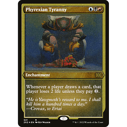 Phyrexian Tyranny #531