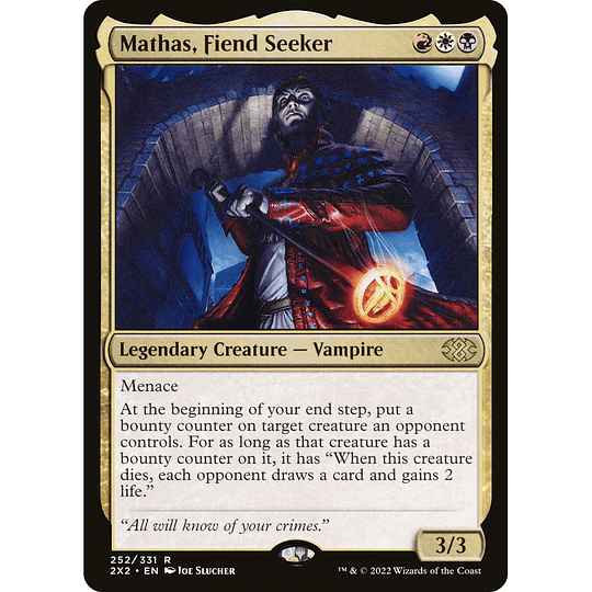 Mathas, Fiend Seeker #252