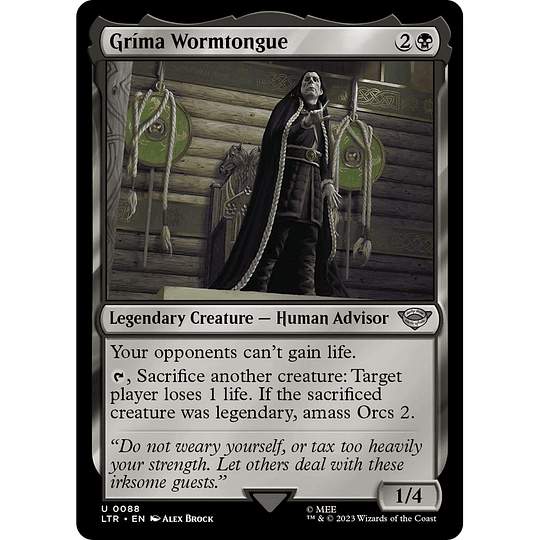 Gríma Wormtongue #088
