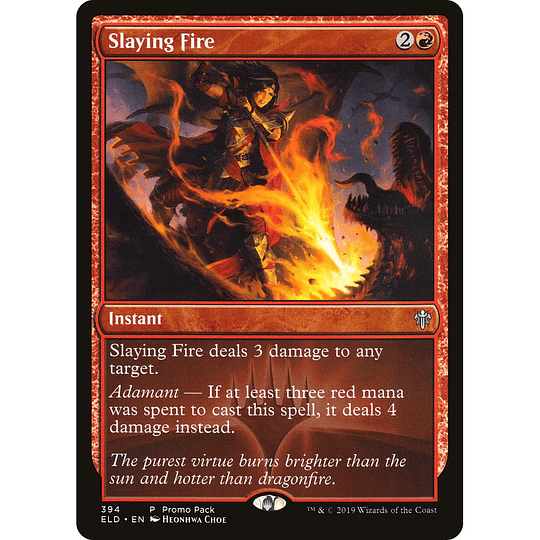 Slaying Fire #394