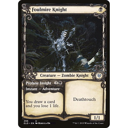 Foulmire Knight // Profane Insight #286