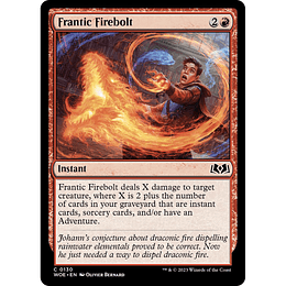 Frantic Firebolt #130