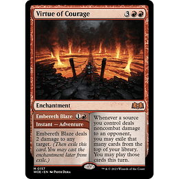 Virtue of Courage // Embereth Blaze #157