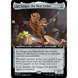 Syr Ginger, the Meal Ender #369