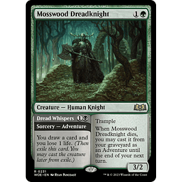 Mosswood Dreadknight // Dread Whispers #231