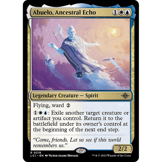 Abuelo, Ancestral Echo #219