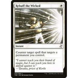 Rebuff the Wicked #035