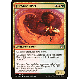 Firewake Sliver #252