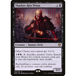 Shadow-Rite Priest #106