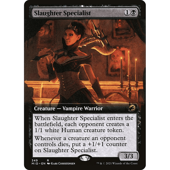 Slaughter Specialist #349