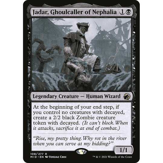 Jadar, Ghoulcaller of Nephalia #108