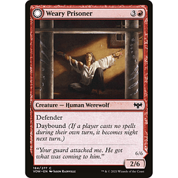 Weary Prisoner // Wrathful Jailbreaker #184