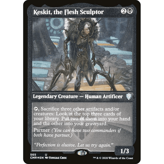 Keskit, the Flesh Sculptor #565