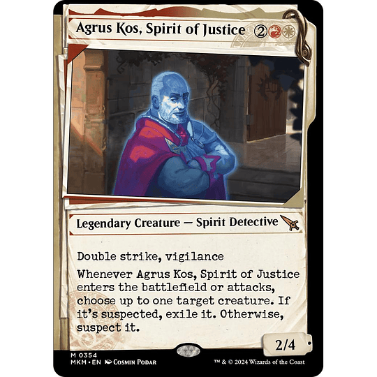 Agrus Kos, Spirit of Justice #354