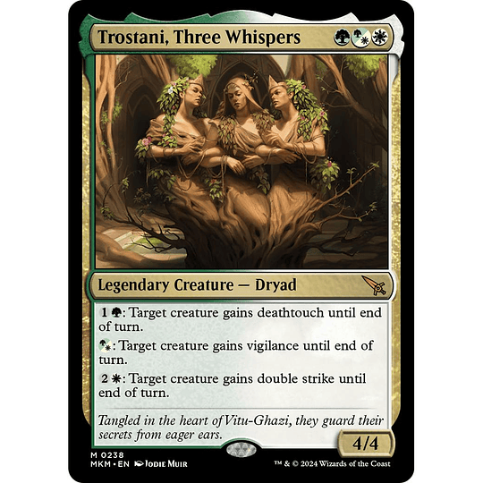 Trostani, Three Whispers #238