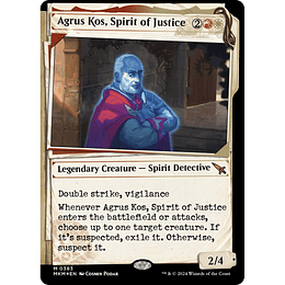 Agrus Kos, Spirit of Justice #383