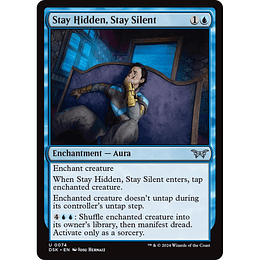 Stay Hidden, Stay Silent #074