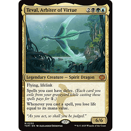 Teval, Arbiter of Virtue #230