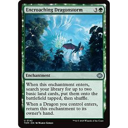 Encroaching Dragonstorm #142