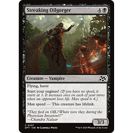 Streaking Oilgorger #107