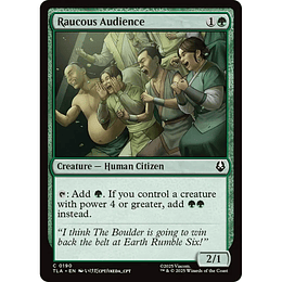 Raucous Audience #190