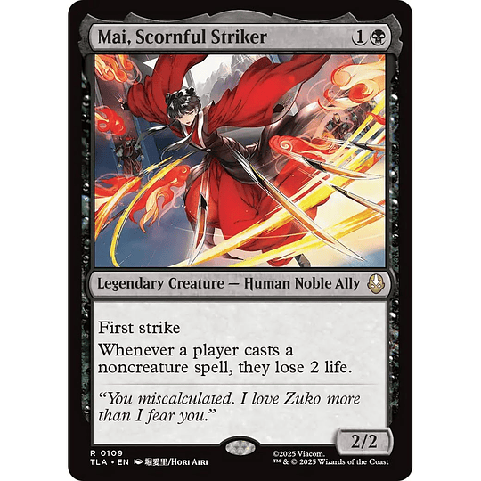Mai, Scornful Striker #109