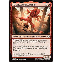 Ty Lee, Artful Acrobat #158