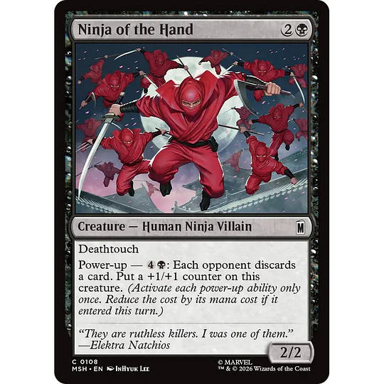 Ninja of the Hand #108